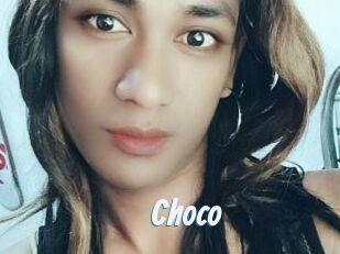 Choco