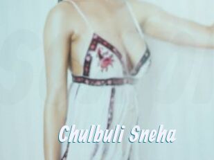 Chulbuli_Sneha