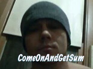 ComeOnAndGetSum