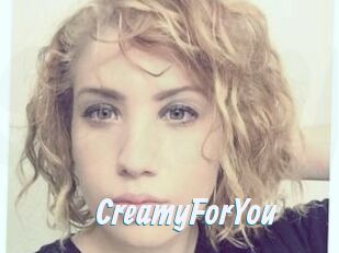 CreamyForYou