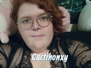 Cactihonxy