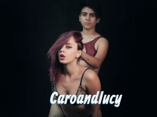 Caroandlucy