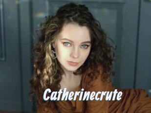 Catherinecrute