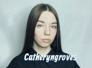 Catheryngroves