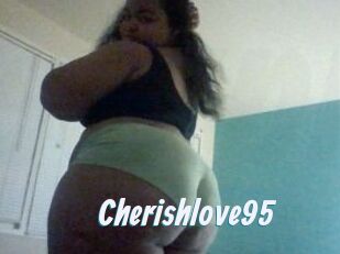 Cherishlove95
