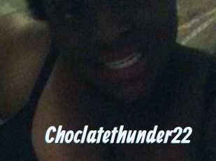 Choclatethunder22