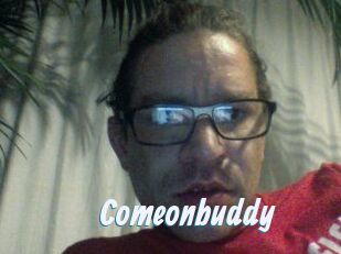 Comeonbuddy