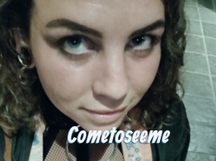 Cometoseeme