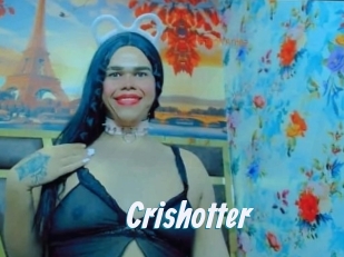 Crishotter