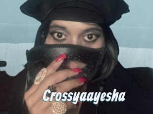 Crossyaayesha