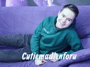 Cutiemadlenforu
