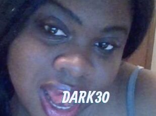 DARK30