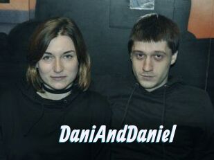 DaniAndDaniel