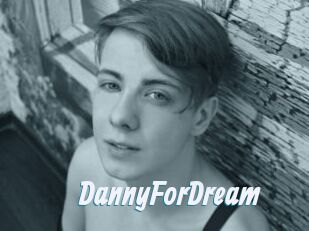 DannyForDream