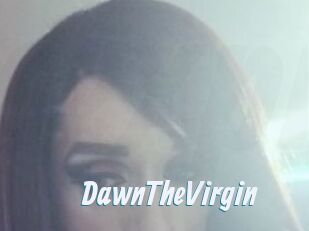 DawnTheVirgin