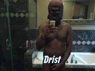 Drist