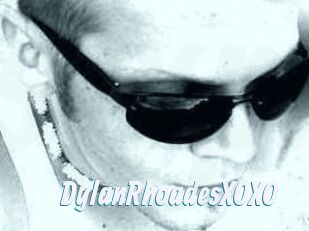 DylanRhoadesXOXO