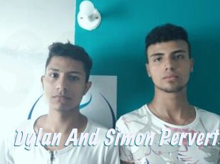 Dylan_And_Simon_Perverts