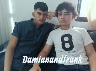 Damianandfrank