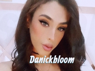 Danickbloom