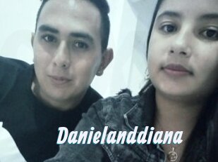 Danielanddiana