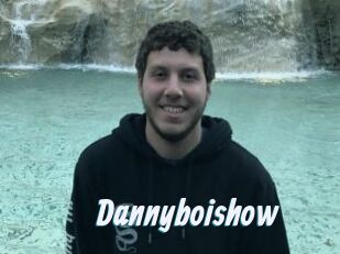 Dannyboishow