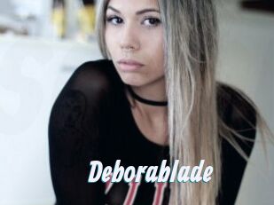 Deborablade
