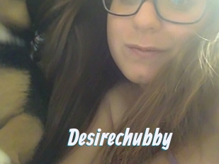 Desirechubby