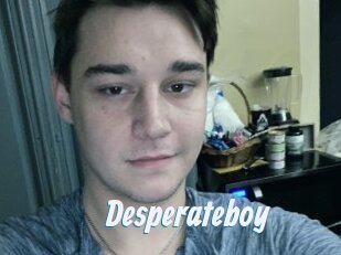 Desperateboy