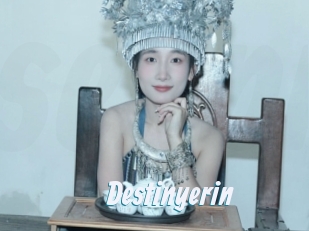 Destinyerin