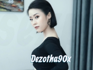 Dezotha90x