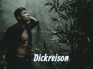 Dickreison
