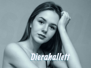 Dierahallett