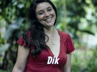 Dik