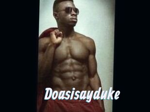 Doasisayduke