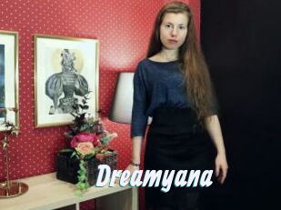 Dreamyana
