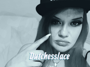Dutchesslace