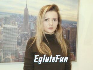 EgluteFun