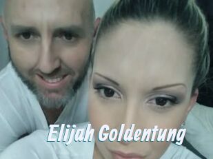 Elijah_Goldentung