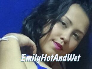 EmilyHotAndWet