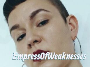EmpressOfWeaknesses