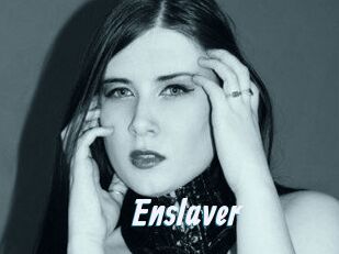 Enslaver