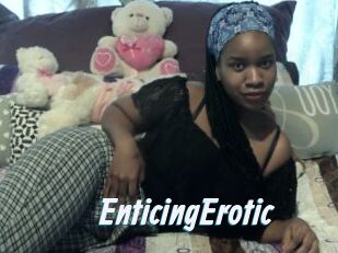 EnticingErotic