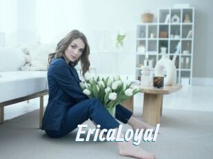 EricaLoyal