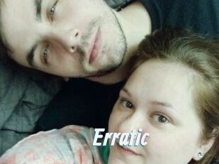 Erratic