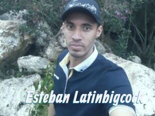 Esteban_Latinbigcock