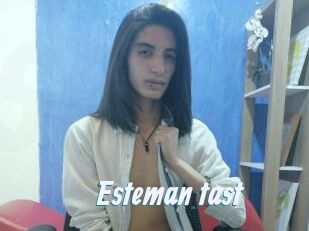 Esteman_tast