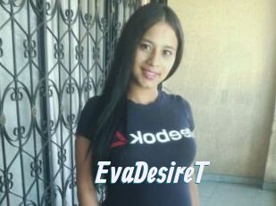 EvaDesireT