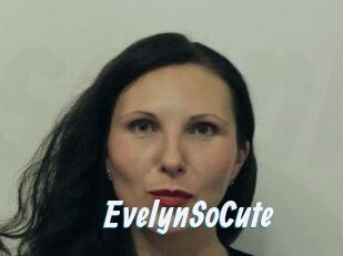 EvelynSoCute