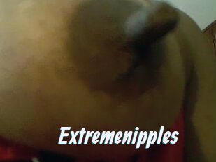 Extremenipples